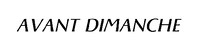 Avant Dimanche